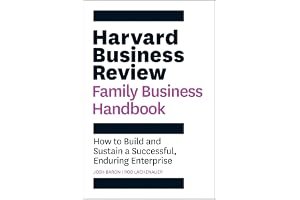 Harvard Business Review Family Business Handbook: How to Build and Sustain a Successful, Enduring Enterprise (HBR Handbooks) book cover