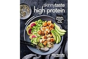 Skinnytaste High Protein: 100 Healthy, Simple Recipes to Fuel Your Day: A Cookbook book cover