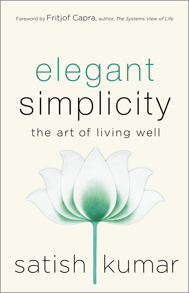 Elegant Simplicity: The Art of Living Well book cover
