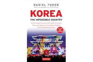 Korea: The Impossible Country: South Korea's Amazing Rise from the Ashes: The Inside Story of an Economic, Political and Cultural Phenomenon book cover