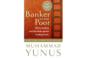 Banker to the Poor: Micro-Lending and the Battle Against World Poverty book cover