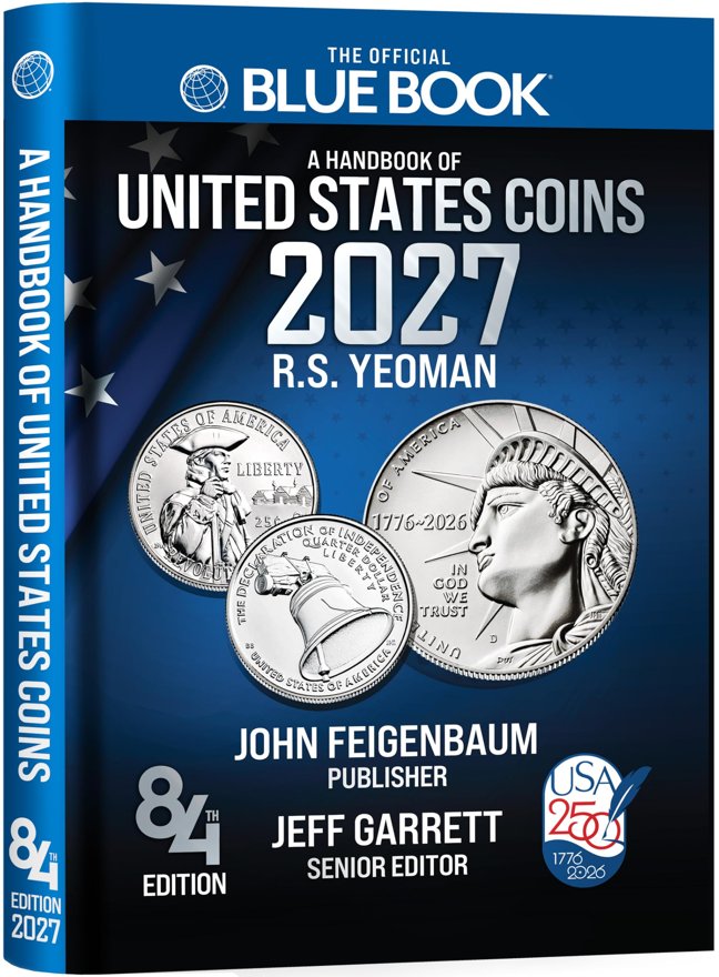 The Official Blue Book®: A Handbook of United States Coins, 2027 book cover