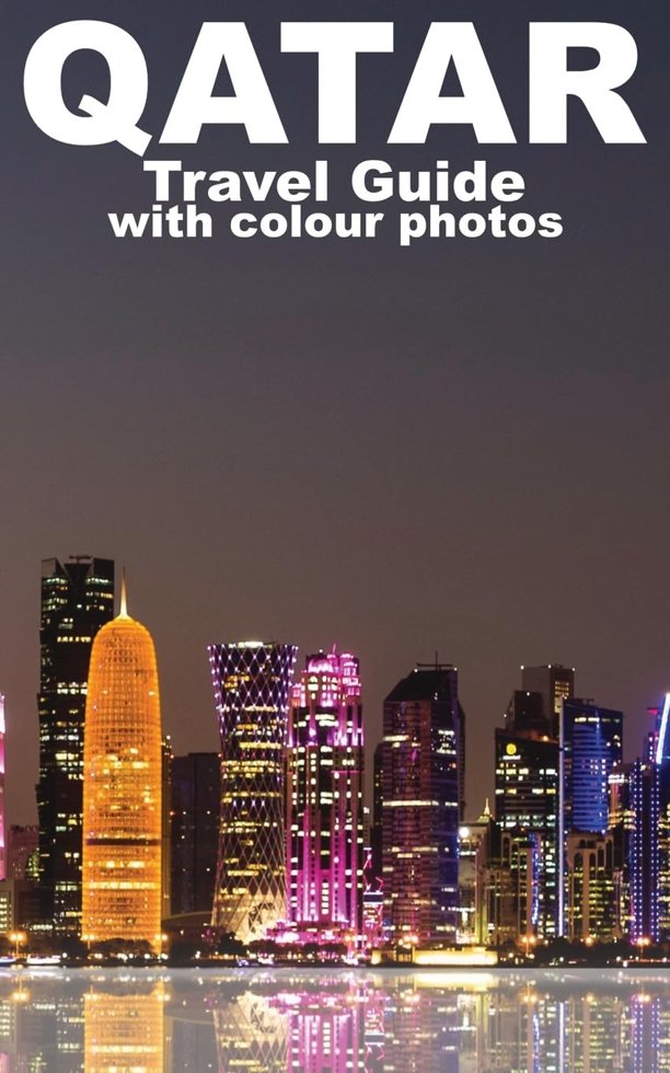 QATAR: Travel Guide (ARABIA GUIDES) book cover