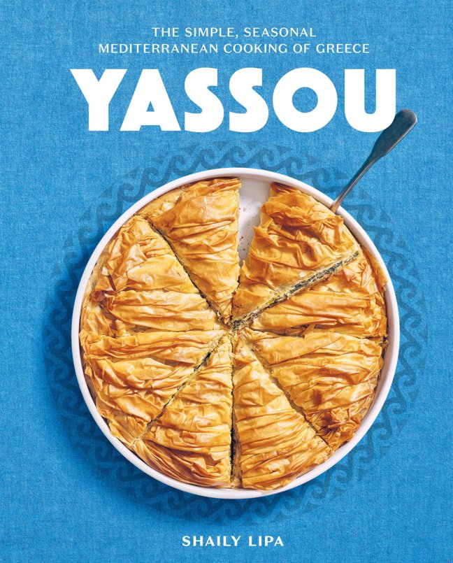 Yassou: The Simple, Seasonal Mediterranean Cooking of Greece book cover