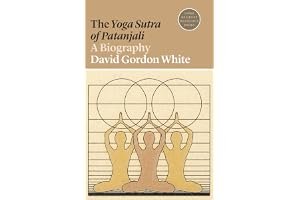 The Yoga Sutra of Patanjali: A Biography book cover