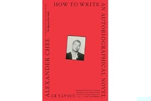 How to Write an Autobiographical Novel: Essays book cover