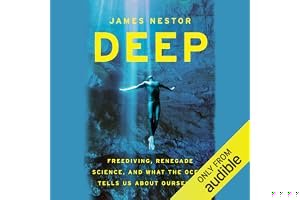 Deep: Freediving, Renegade Science, and What the Ocean Tells Us About Ourselves book cover