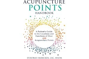 Acupuncture Points Handbook: A Patient's Guide to the Locations and Functions of Over 400 Acupuncture Points book cover