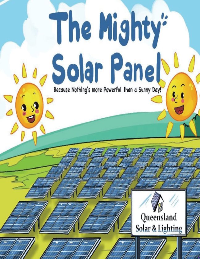 The Mighty Solar Panel: Because nothing's more powerful than a sunny day! book cover