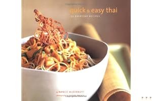 Quick and Easy Thai: 70 Everyday Recipes book cover