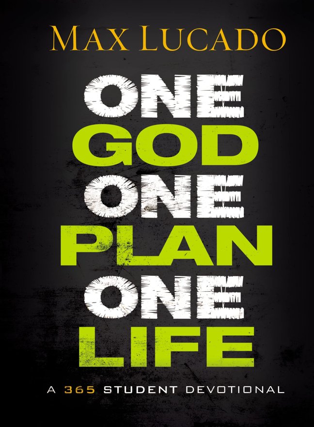 One God, One Plan, One Life: A 365 Devotional (A Teen Devotional to Inspire Faith, Confront Social Issues, and Grow Closer to God) book cover