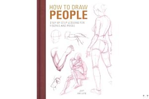 How to Draw People: Step-By-Step Lessons for Figures and Poses book cover