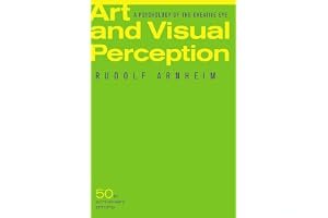Art and Visual Perception: A Psychology of the Creative Eye book cover