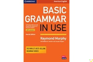 Basic Grammar in Use Student's Book with Answers: Self-Study Reference and Practice for Students of American English book cover