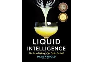 Liquid Intelligence: The Art and Science of the Perfect Cocktail book cover