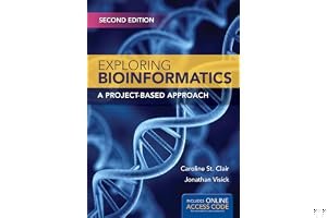 Exploring Bioinformatics: A Project-Based Approach book cover