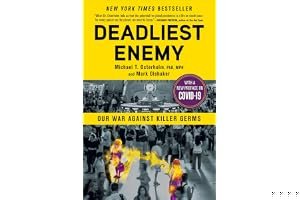 Deadliest Enemy: Our War Against Killer Germs book cover