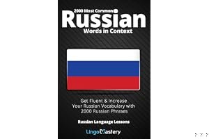 2000 Most Common Russian Words in Context: Get Fluent & Increase Your Russian Vocabulary with 2000 Russian Phrases (Russian Language Lessons) book cover