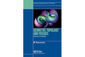 Geometry, Topology and Physics (Graduate Student Series in Physics) book cover