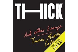 Thick: And Other Essays book cover