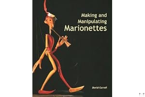 Making and Manipulating Marionettes book cover