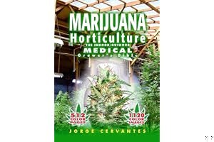 Marijuana Horticulture: The Indoor/Outdoor Medical Grower's Bible book cover