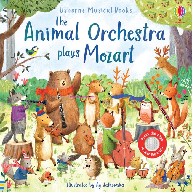 The Animal Orchestra Plays Mozart: A Beautiful Interactive Sound Book About Classical Music for Young Readers (Musical Books) book cover