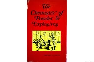 The Chemistry Of Powder And Explosives book cover