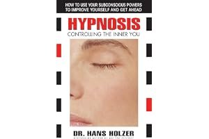 Hypnosis: Controlling the Inner You book cover