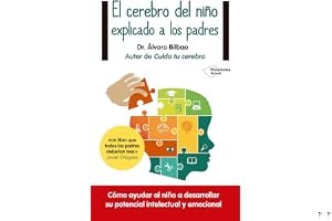 El cerebro del niño explicado a los padres book cover