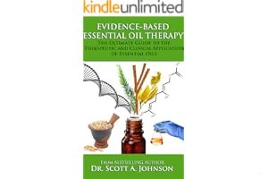 Evidence-based Essential Oil Therapy: The Ultimate Guide to the Therapeutic and Clinical Application of Essential Oils book cover