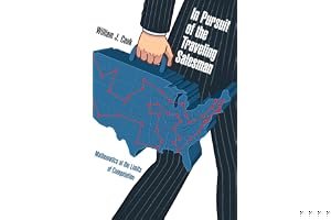 In Pursuit of the Traveling Salesman: Mathematics at the Limits of Computation book cover