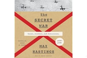 The Secret War: Spies, Codes and Guerrillas 1939-1945 book cover