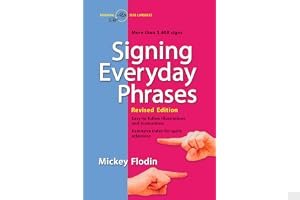 Signing Everyday Phrases: More Than 3,400 Signs, Revised Edition book cover