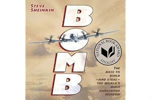 Bomb: The Race to Build—and Steal—the World's Most Dangerous Weapon book cover