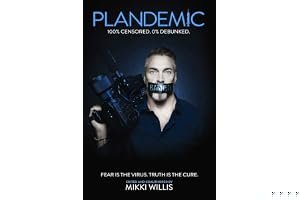 Plandemic: Fear Is the Virus. Truth Is the Cure. book cover