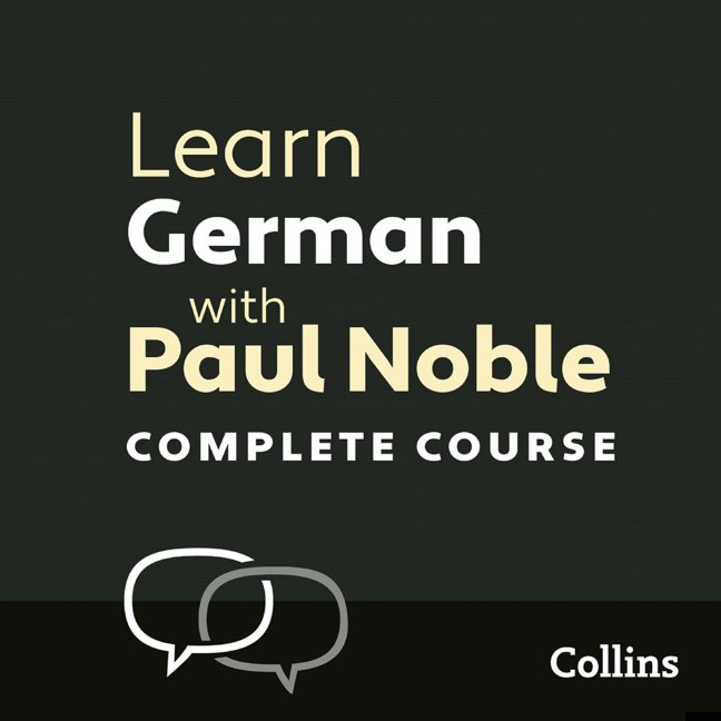 Learn German with Paul Noble for Beginners – Complete Course: German Made Easy with Your Personal Language Coach book cover