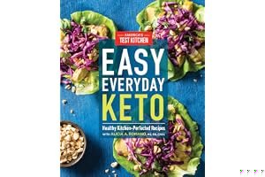 Easy Everyday Keto: Healthy Kitchen-Perfected Recipes book cover