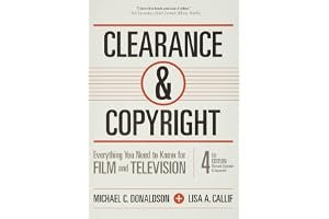 Clearance and Copyright: Everything the Independent Filmmaker Needs to Know book cover