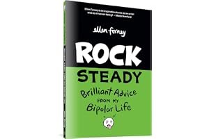 Rock Steady: Brilliant Advice From My Bipolar Life book cover