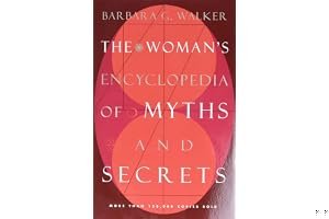 The Woman's Encyclopedia of Myths and Secrets book cover