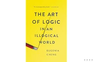 The Art of Logic in an Illogical World book cover