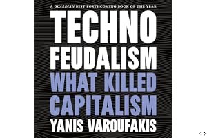 Technofeudalism: What Killed Capitalism book cover