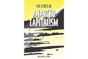 The Ethics of Anarcho-Capitalism book cover