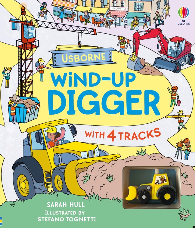 Wind-up Digger: A Toy and Book Gift Featuring a Hands-On Exploration Of Diggers And Construction Sites book cover