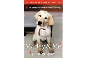 Marley and Me: Life and Love With the World's Worst Dog book cover