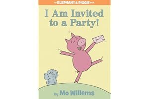 I am Invited to a Party! (Elephant & Piggie, #3) book cover