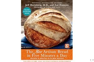 The New Artisan Bread in Five Minutes a Day: The Discovery That Revolutionizes Home Baking book cover