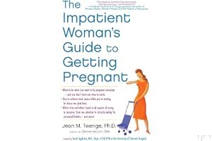 The Impatient Woman's Guide to Getting Pregnant book cover