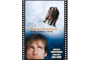 Eternal Sunshine of the Spotless Mind: The Shooting Script book cover
